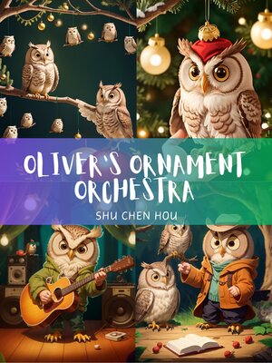 cover image of Oliver's Ornament Orchestra